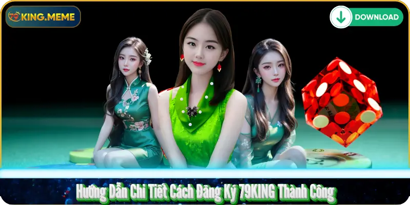 Hướng Dẫn Chi Tiết Cách Đăng Ký 79KING Thành Công